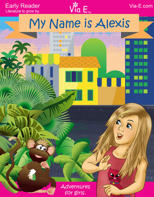 My Name is Alexis Early Reader