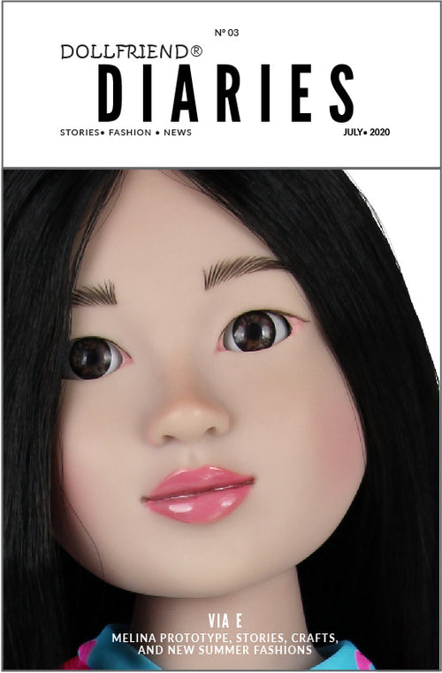DOLLFRIEND® DIARIES No 03 JULY 2020 EDITION