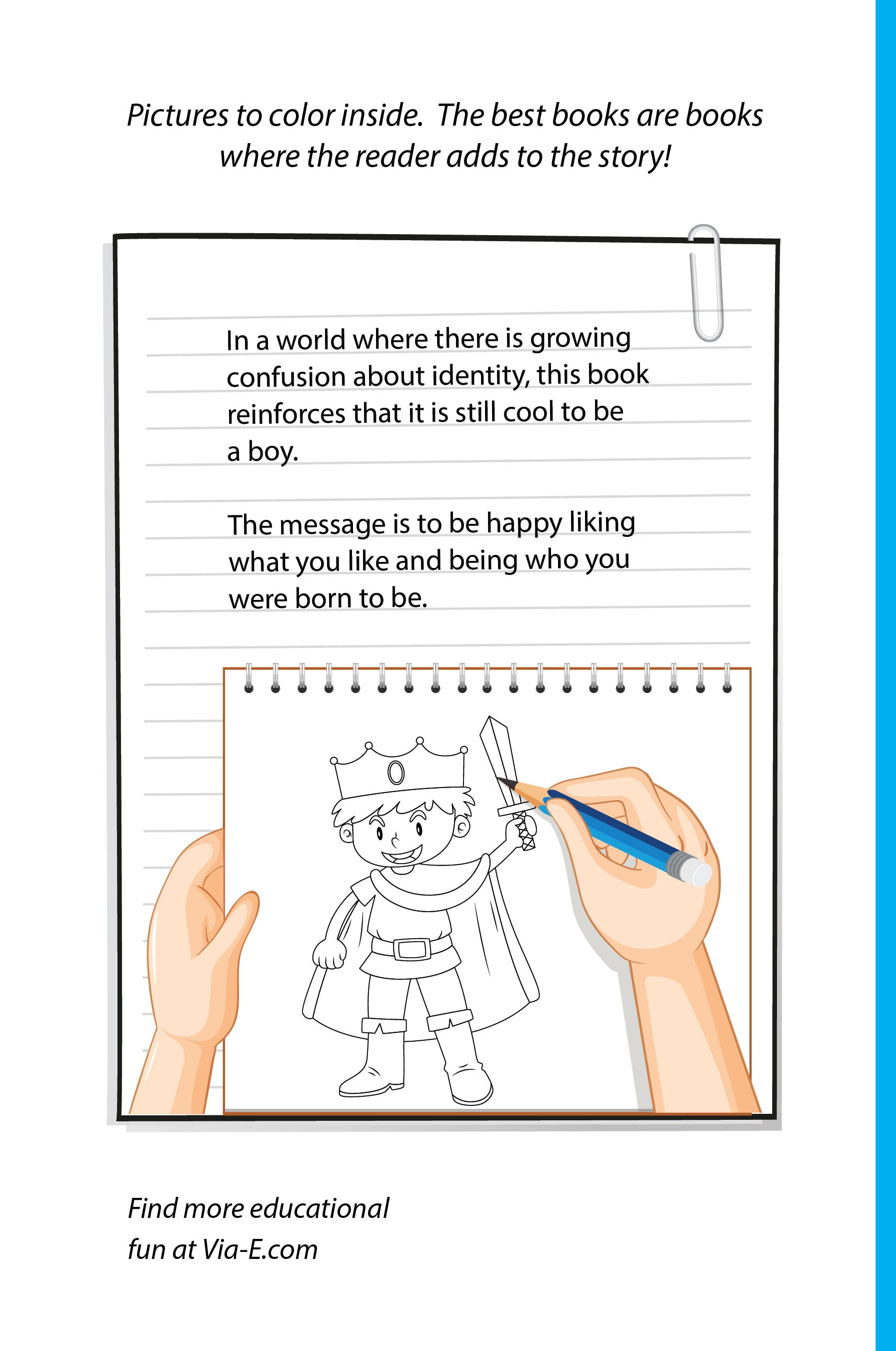 I AM A BOY! The cool stuff I do. Early Reader