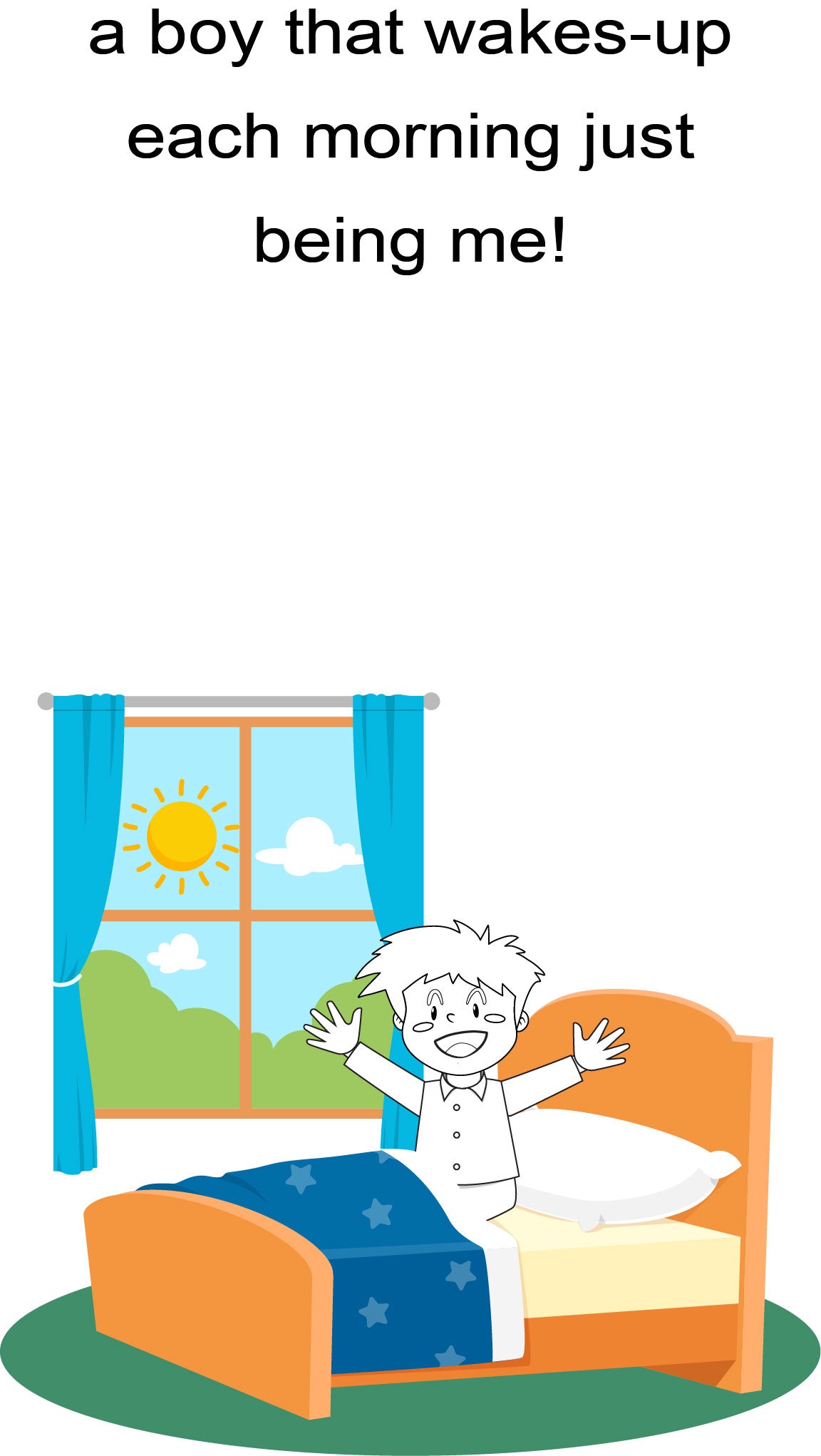 I AM A BOY! The cool stuff I do. Early Reader