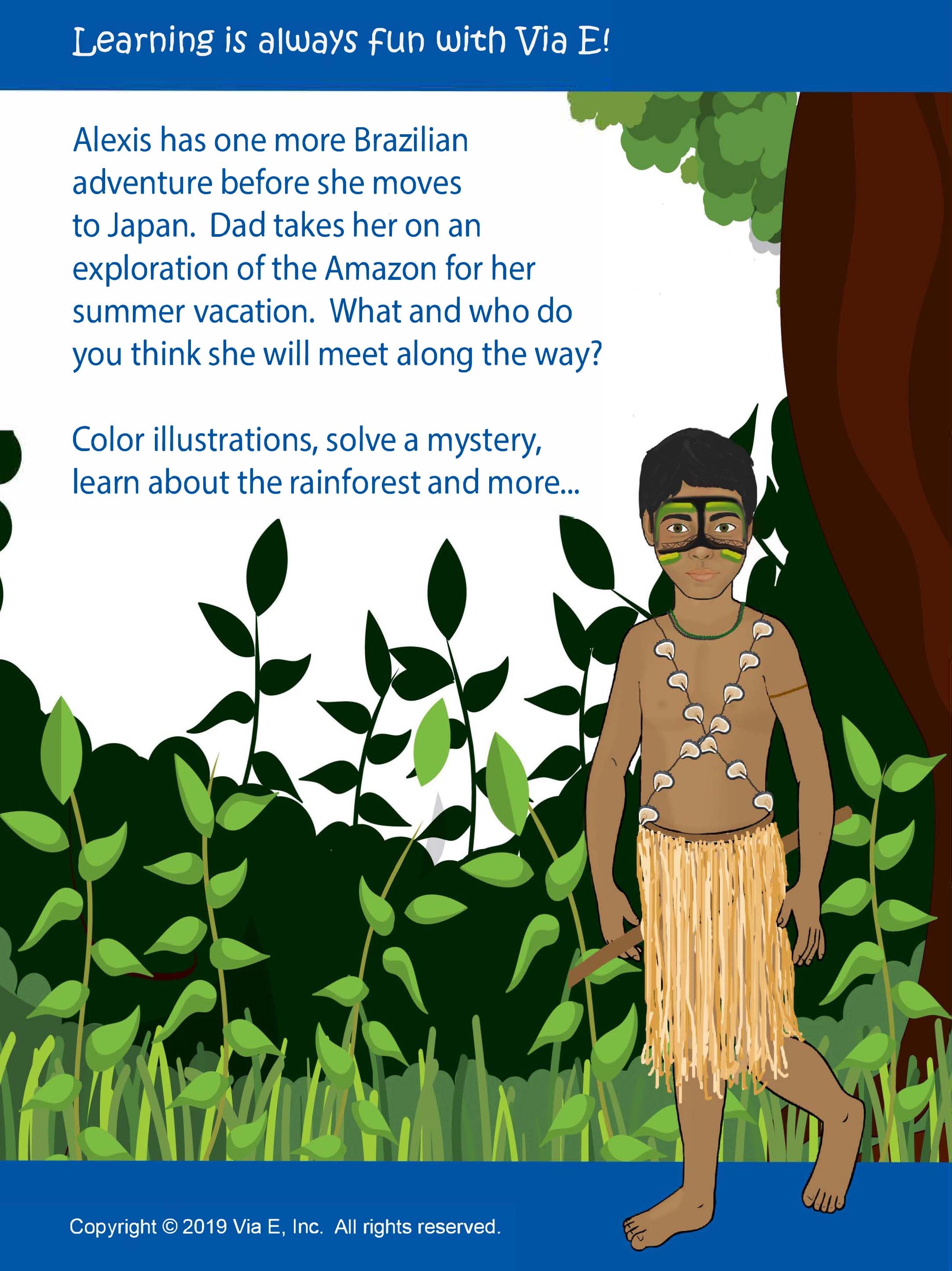 My Summer Vacation In The Amazon - An Alexis Adventure